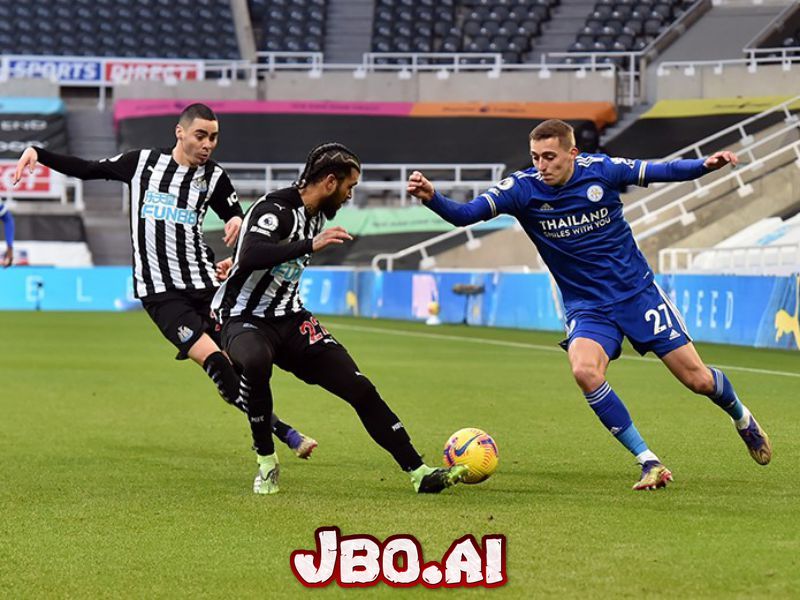 Thông tin soi kèo Leicester City - Newcastle United ngày 8/5/2021 | JBO VietNam