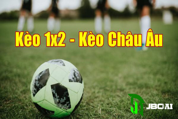 Kèo Châu Á và Châu Âu Cái Nào Thưởng Lớn Hơn