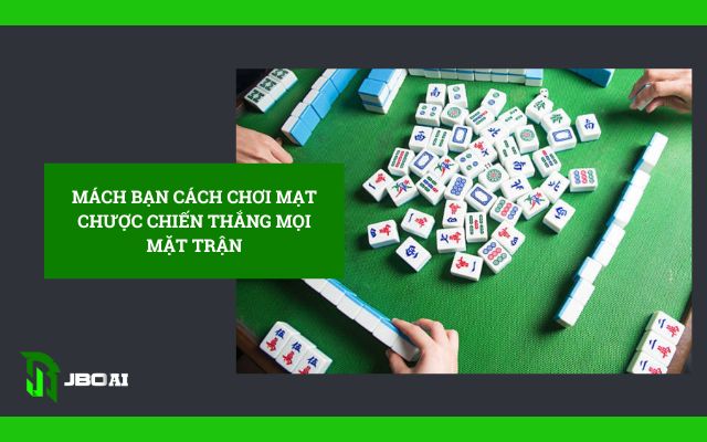 cách chơi bài mạt chược