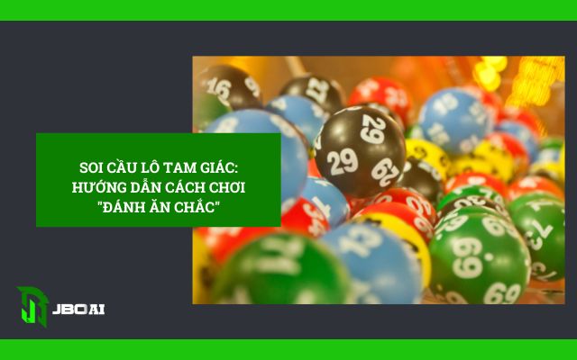 soi cầu lô tam giác