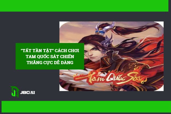 cách chơi tam quốc sát